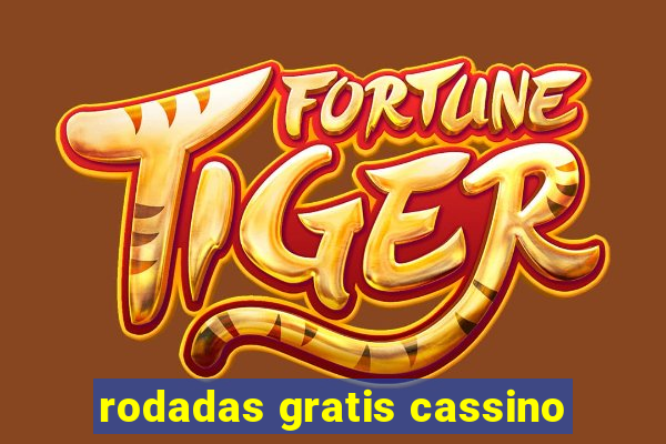 rodadas gratis cassino